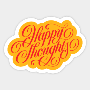 Happy Thoughts. Sticker